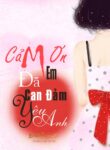 Cam On Em Da Can Dam Yeu Anh