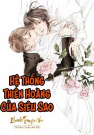 He Thong Thien Hoang Cua Sieu Sao