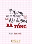 Nhung Nam Thang Toi Boi Duong Ba Tong