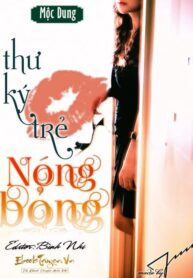 Thu Ky Tre Nong Bong