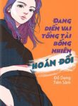 dang-dien-vai-tong-tai-bong-nhien-hoan-doi