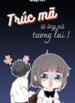 truc-ma-la-ong-xa-tuong-lai