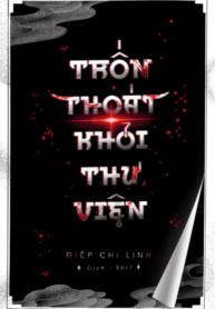 tron-thoat-khoi-thu-vien