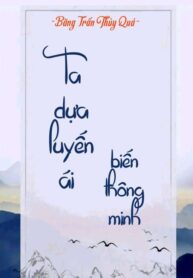 ta-dua-luyen-ai-bien-thong-minh-convert