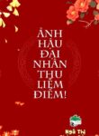 anh-hau-dai-nhan-thu-liem-diem-convert