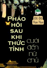 phao-hoi-sau-khi-thuc-tinh-cuoi-den-nu-chu-convert