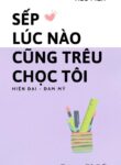 sep-luc-nao-cung-treu-choc-toi