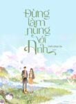 dung-lam-nung-voi-anh