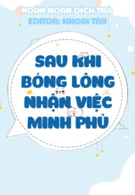 sau-khi-bong-long-nhan-viec-minh-phu