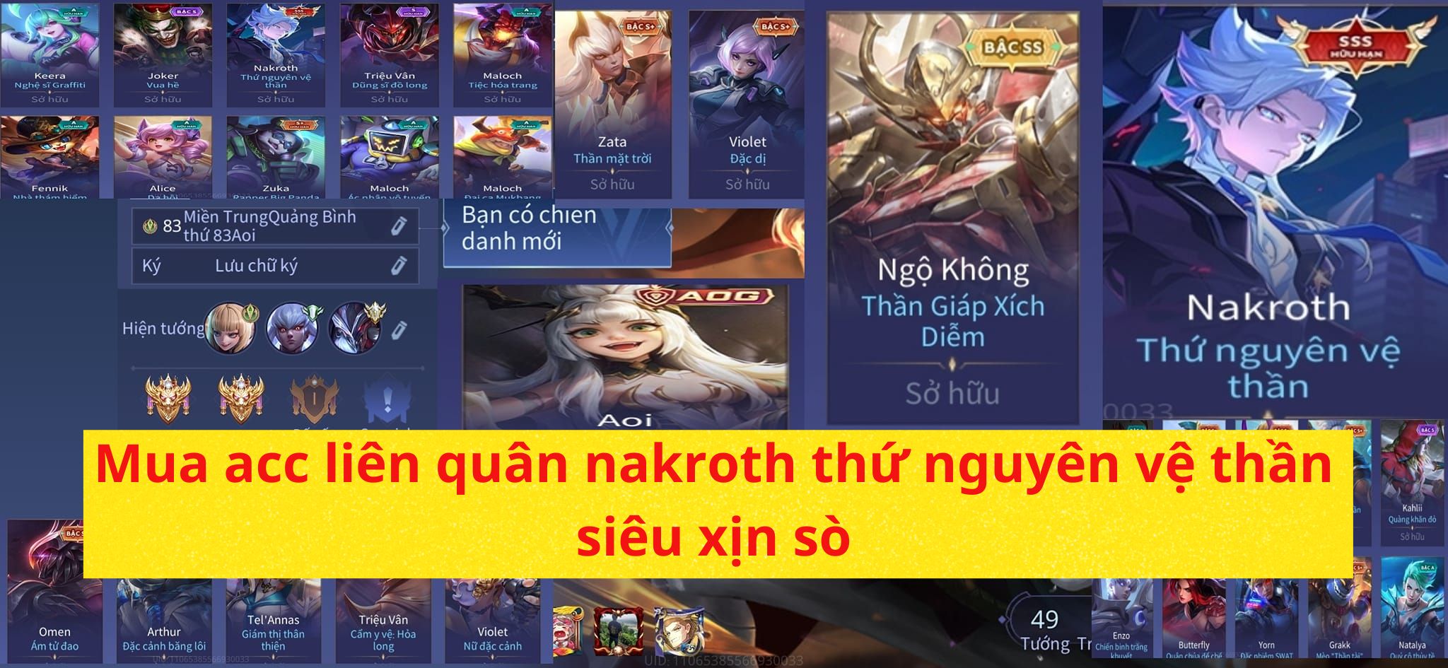 Mua bán nick/acc liên quân có nakroth thứ nguyên vệ thần