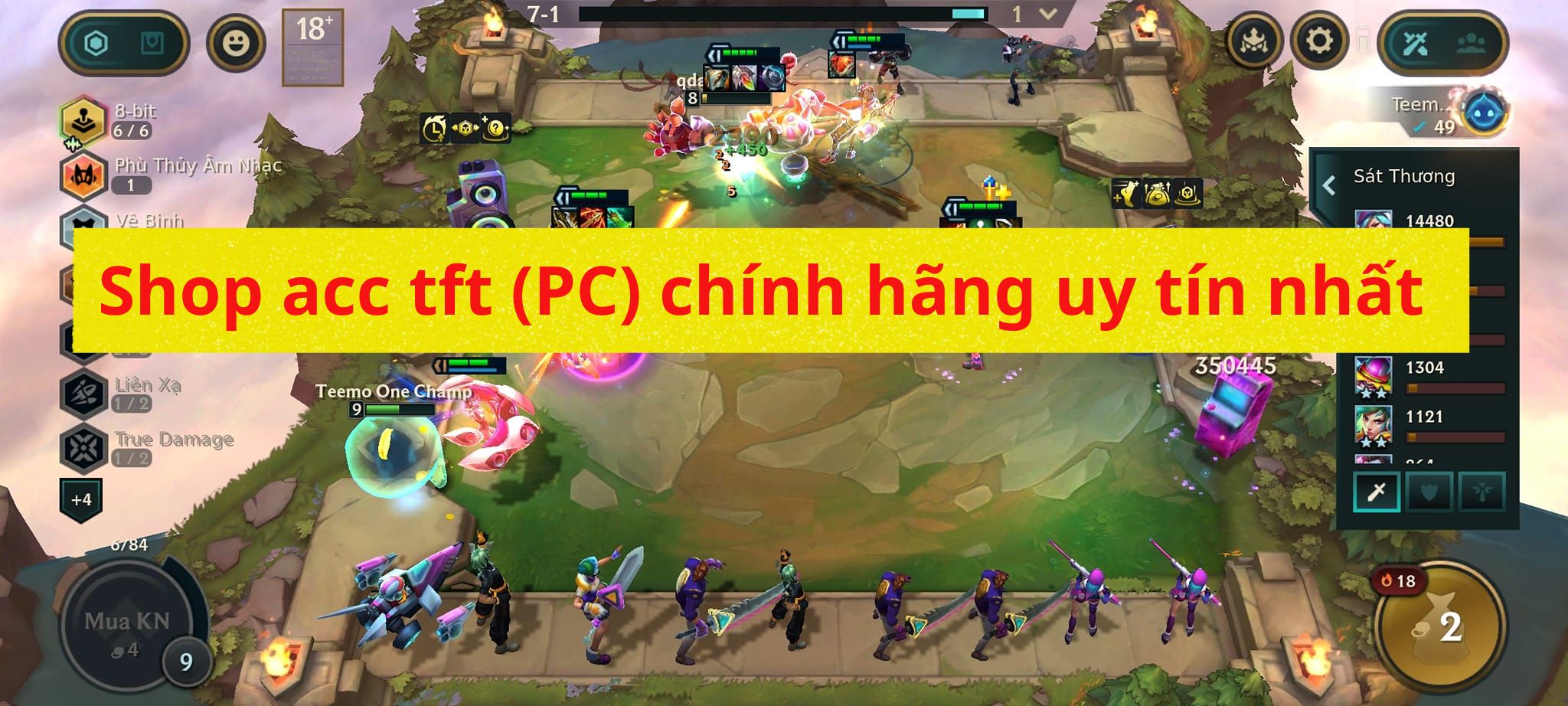 Shop Acc TFT ( PC ) Chính Hãng - Mua Bán Acc TFT Mobile Uy Tín Nhất Hiện Nay