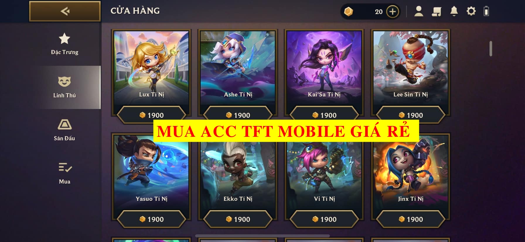 MUA ACC TFT MOBILE - SHOP ACC TFT MOBILE VNG GIÁ RẺ