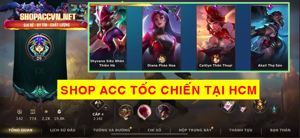 Shop Acc Tốc Chiến - Mua Acc Tốc Chiến Giá Rẻ Tại Hồ Chí Minh