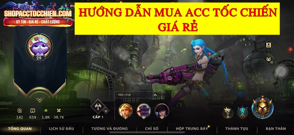 Hướng Dẫn Mua Acc Tốc Chiến Giá Rẻ Và Uy Tín