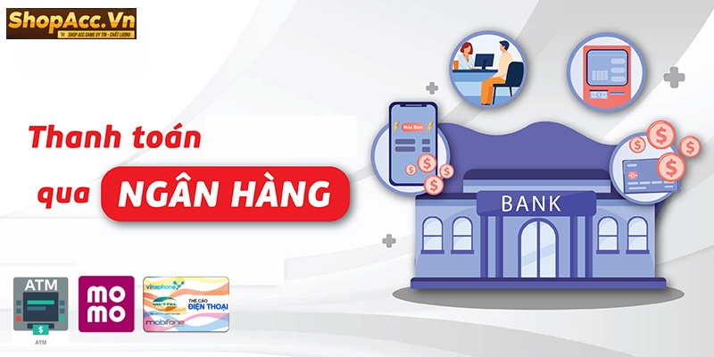 hình thức thanh toán acc tốc chiến