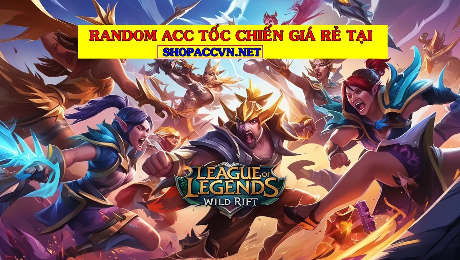 random acc tốc chiến giá rẻ